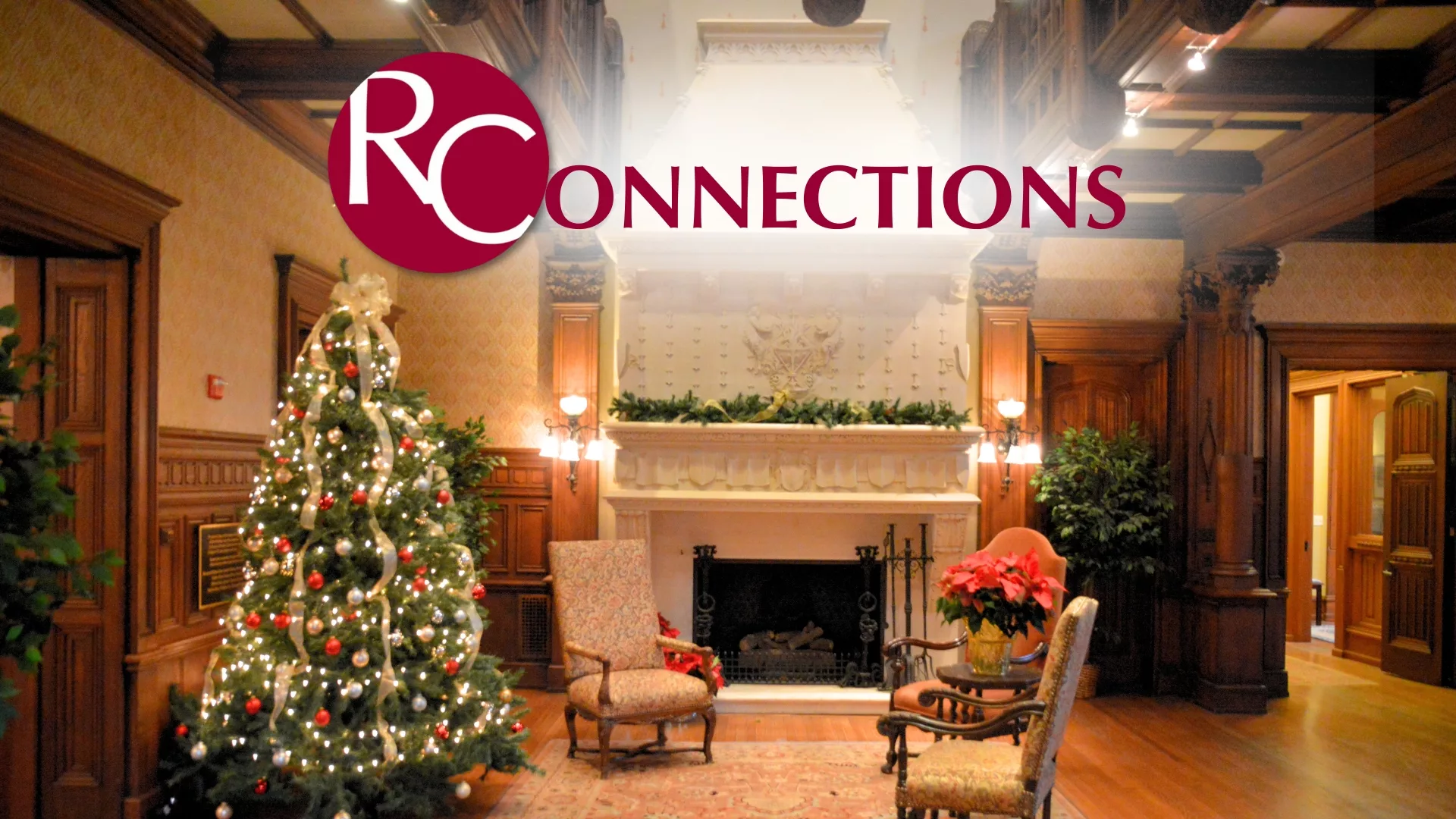Inside Main Building decorated for Christmas to represent how the Connections newsletter is part of why Rosemont College is a Forbes rated best online college, and a best Main Line college.
