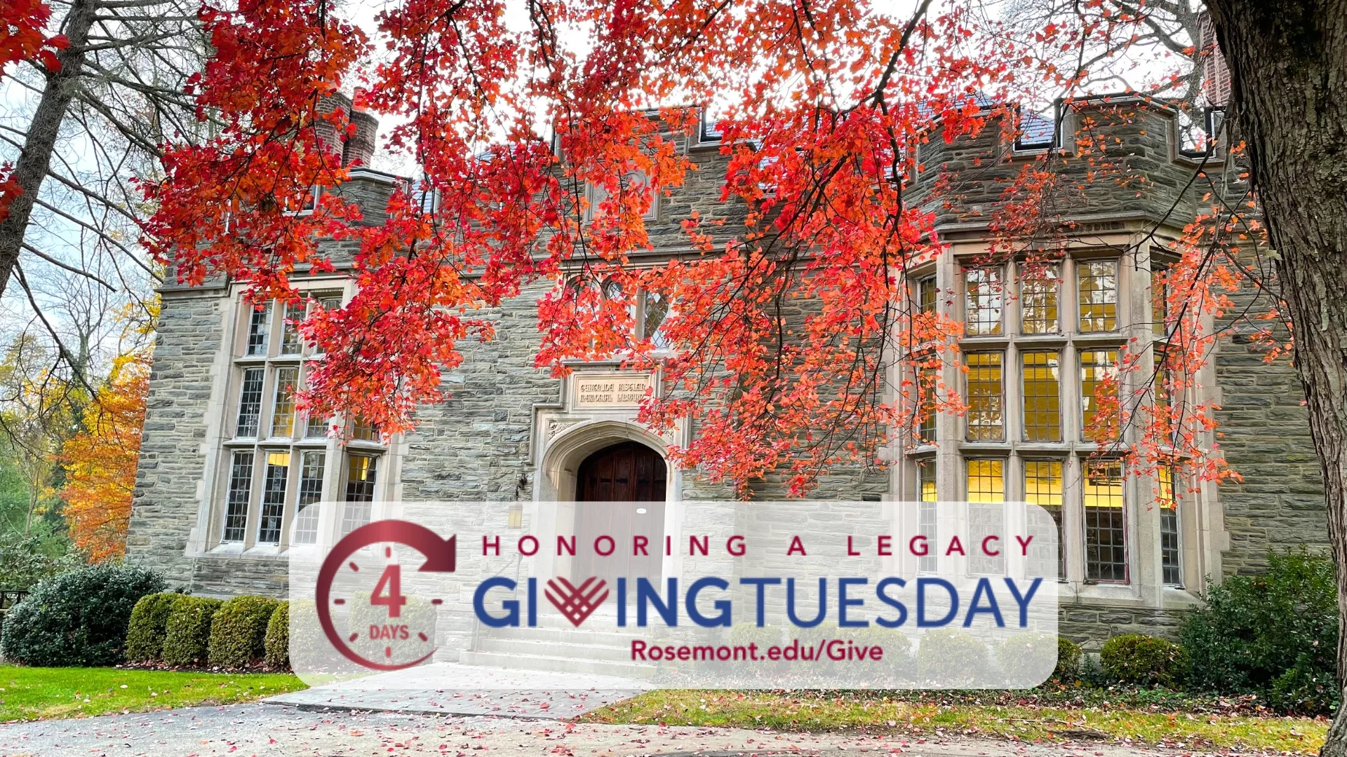 The Gertrude Kistler Memorial Library in autumn with a 4 days to Giving Tuesday graphic overlay to represent how giving is part of why Rosemont College is a Forbes rated best online college, and a best Main Line college.