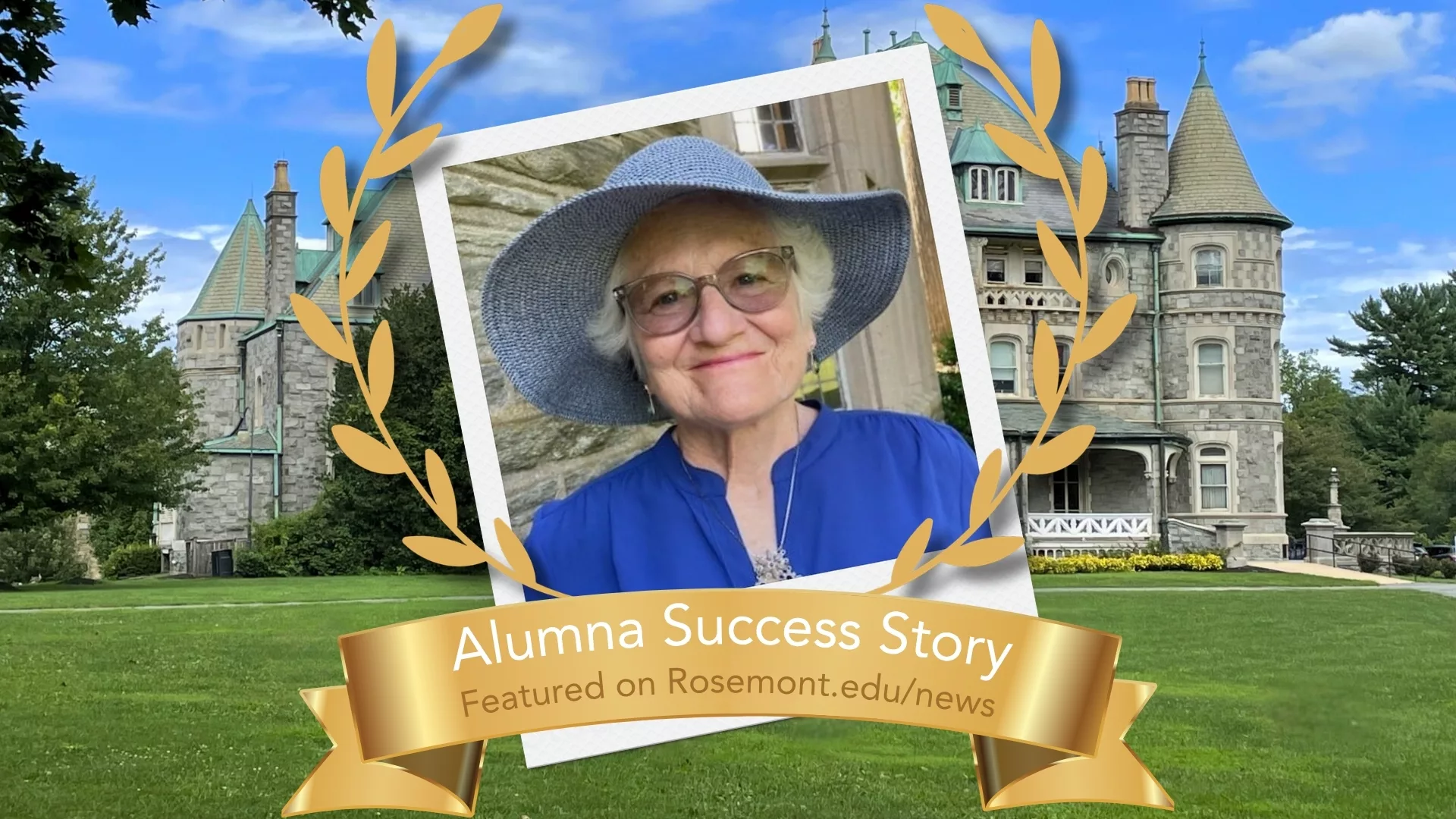 A Polaroid of Linda Romanowski overlaid on a photo of the main building Rathalla to represent how Rosemont College is a Forbes rated best online college, and a best Main Line college.