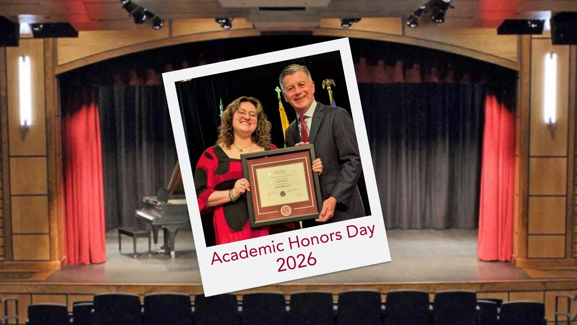 A Polaroid depicting Outstanding Junior award winner Lucia Madron and President Cawley overlaid on the stage inside the Rotwitt Theater of the McShain Performing Arts Center to represent how Honors Day 2026 is part of why Rosemont College is a Forbes rated best online college, and a best Main Line college.