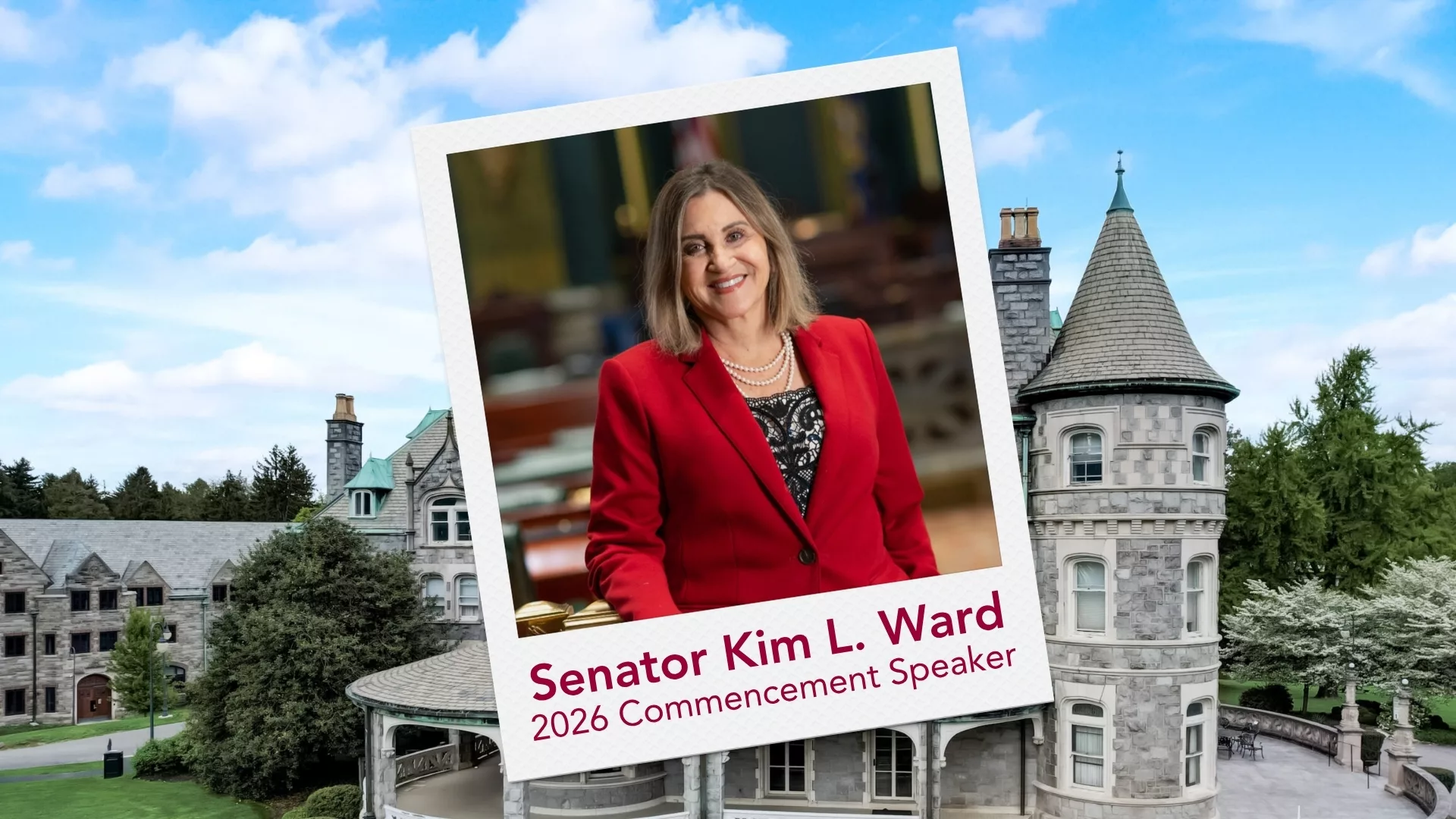 A Polaroid featuring the Senator Kim L Ward overlaid on an image of the Main Building to represent how the 2026 commencement speaker is a part of why Rosemont College is a Forbes rated best online college, and a best Main Line college.