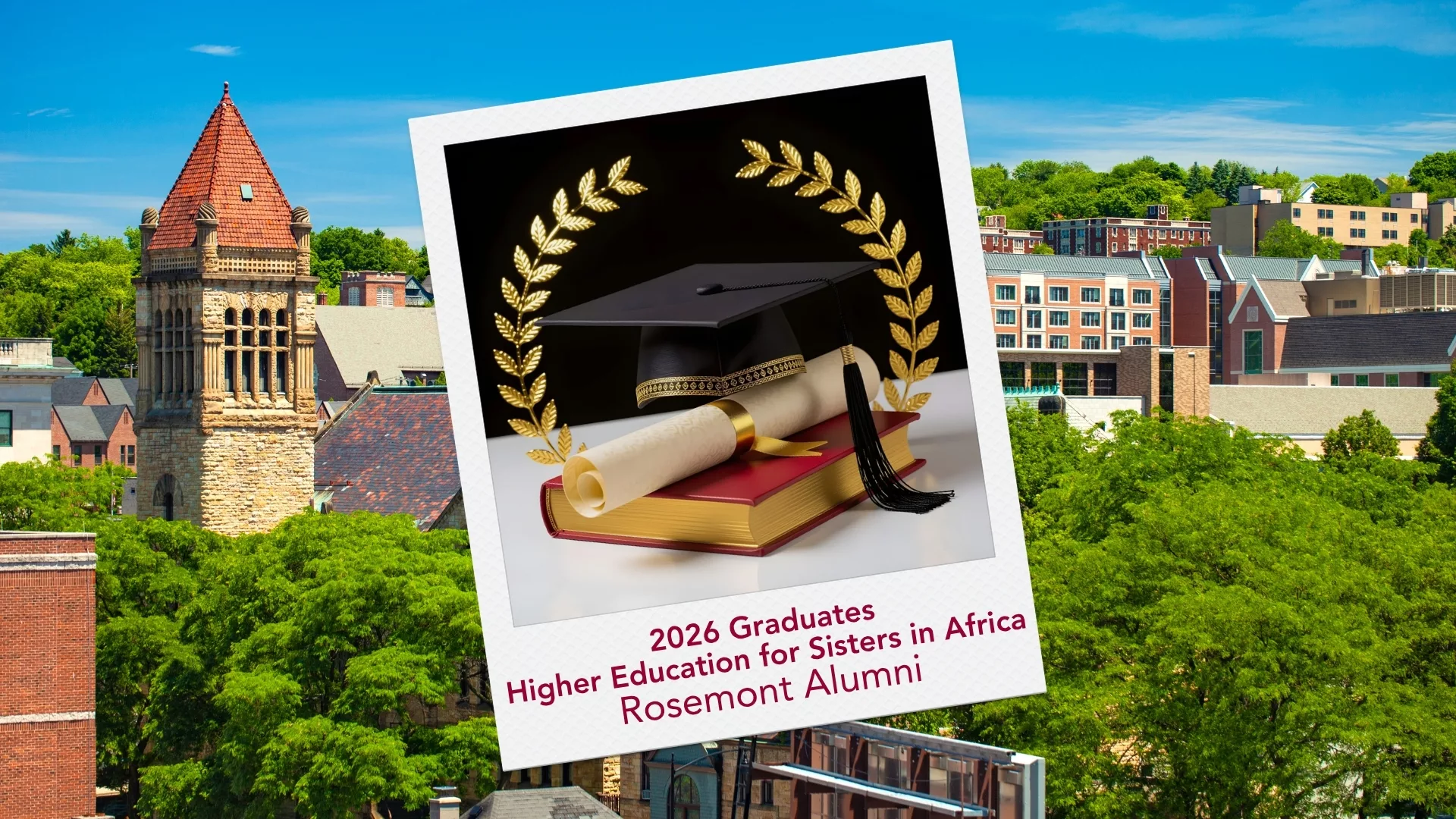 Rosemont Alumni" with an image depicting a golden laurel, a graduation cap, diploma and book. The background is an image of Scranton, PA to represent how the African Sisters Education Collaborative (ASEC) is part of why Rosemont College is a Forbes rated best online college, and a best Main Line college.